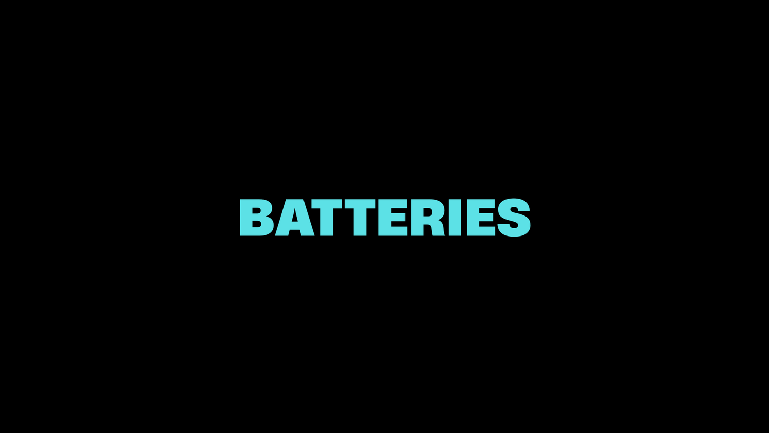 Batteries